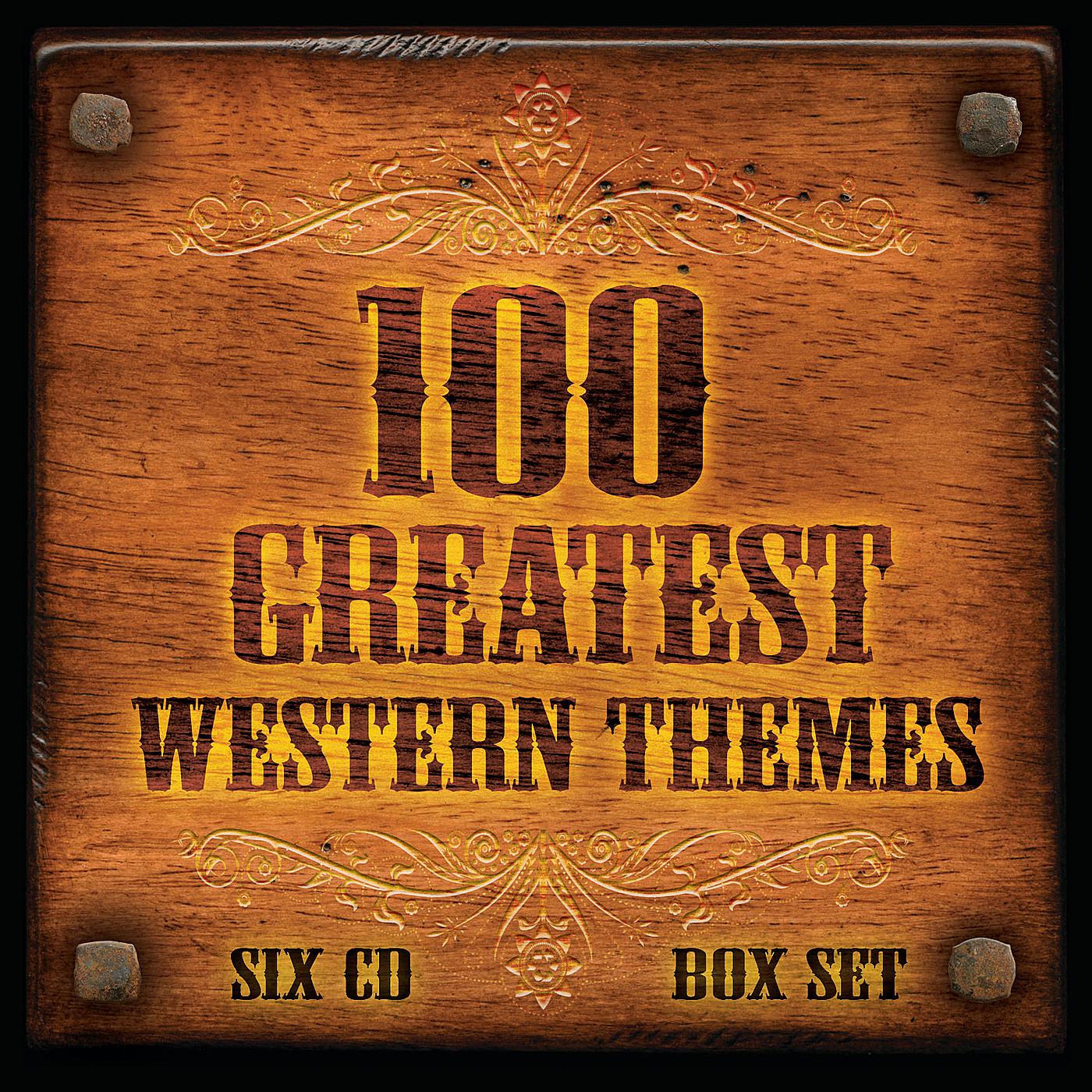 100 Greatest Western Themes专辑