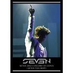 SE7EN 2012 CONCERT IN JAPAN ～SE7EN THE BEST～专辑