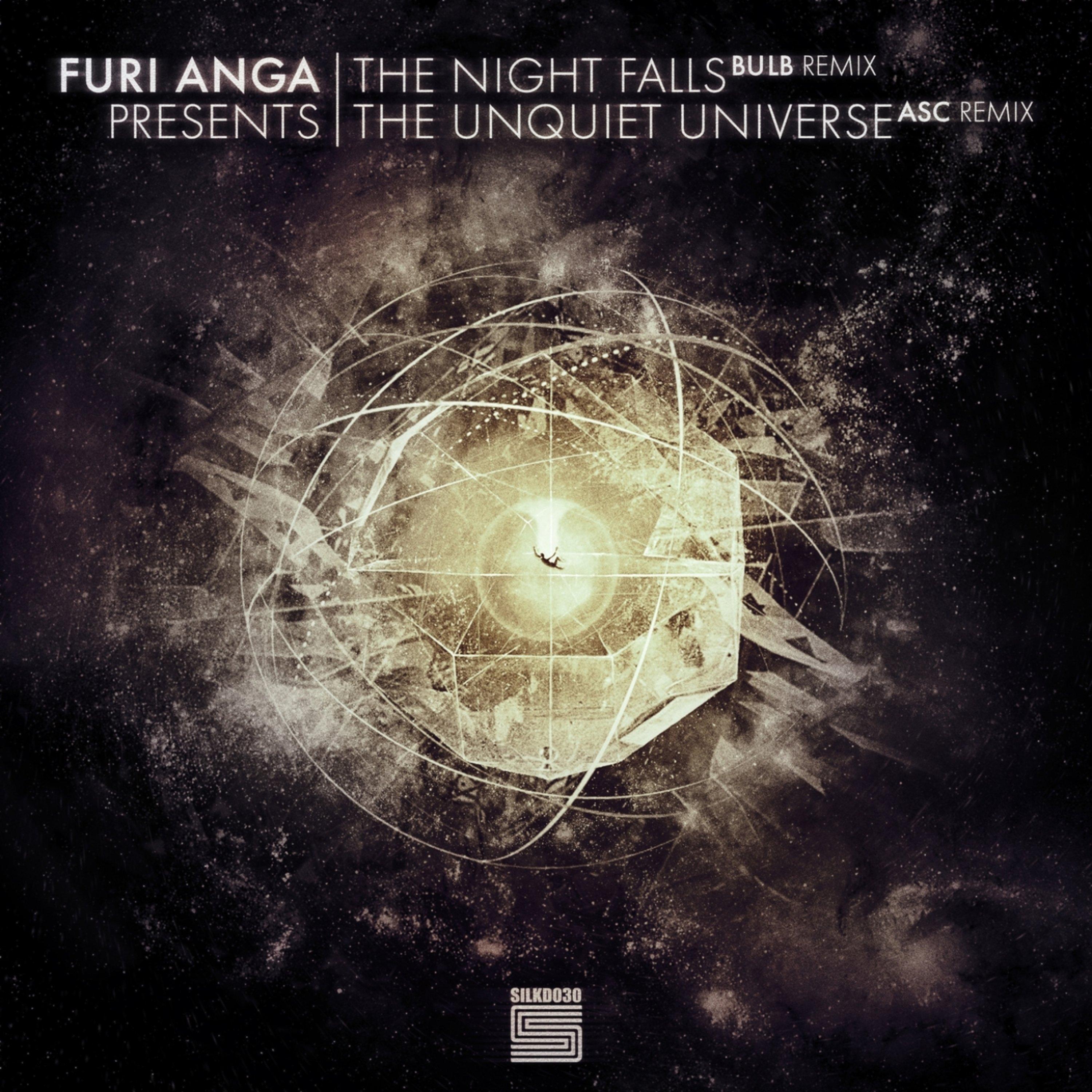 The Night Falls / The Unquiet Universe