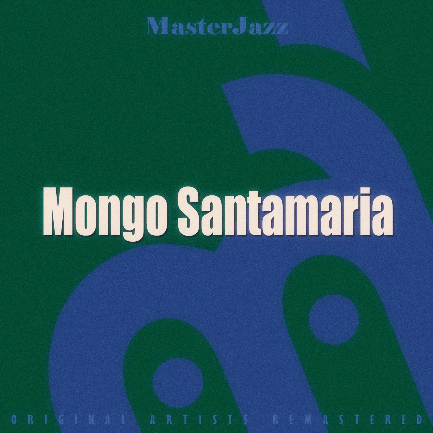 Masterjazz: Mongo Santamaria