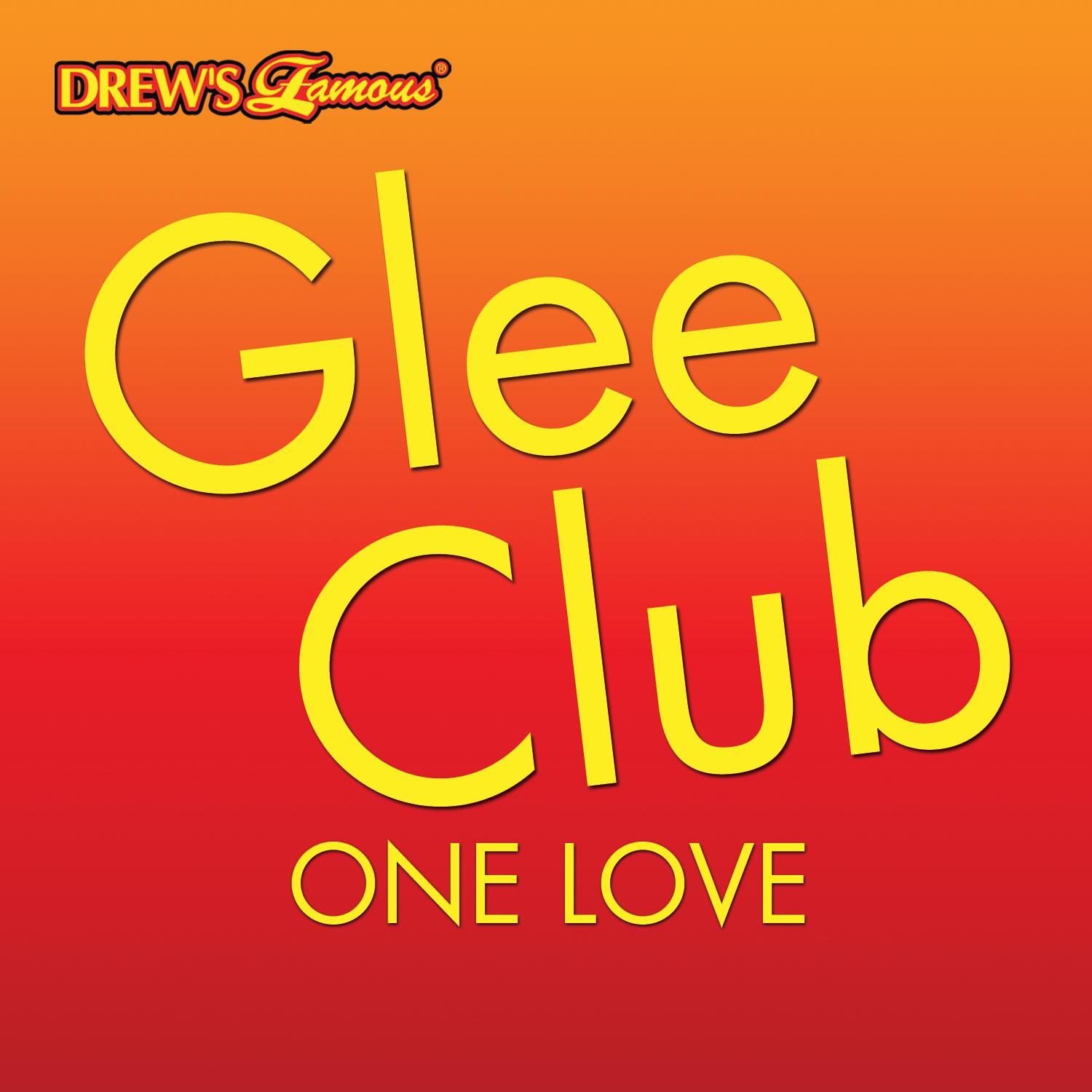 Glee Club: One Love
