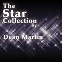 The Star Collection By Dean Martin专辑