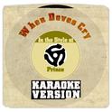 When Doves Cry (In the Style of Prince) [Karaoke Version] - Single专辑