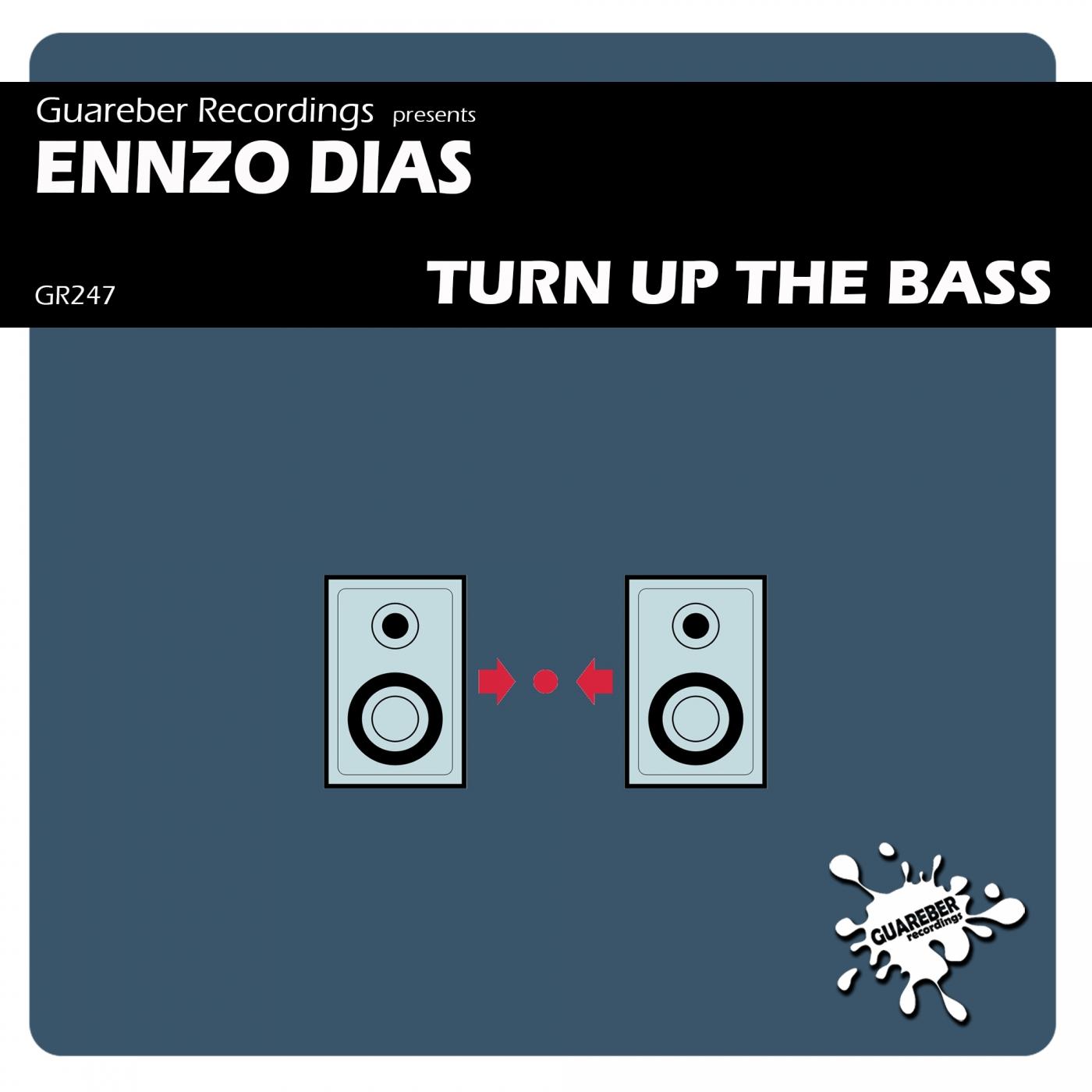 Turn Up The Bass