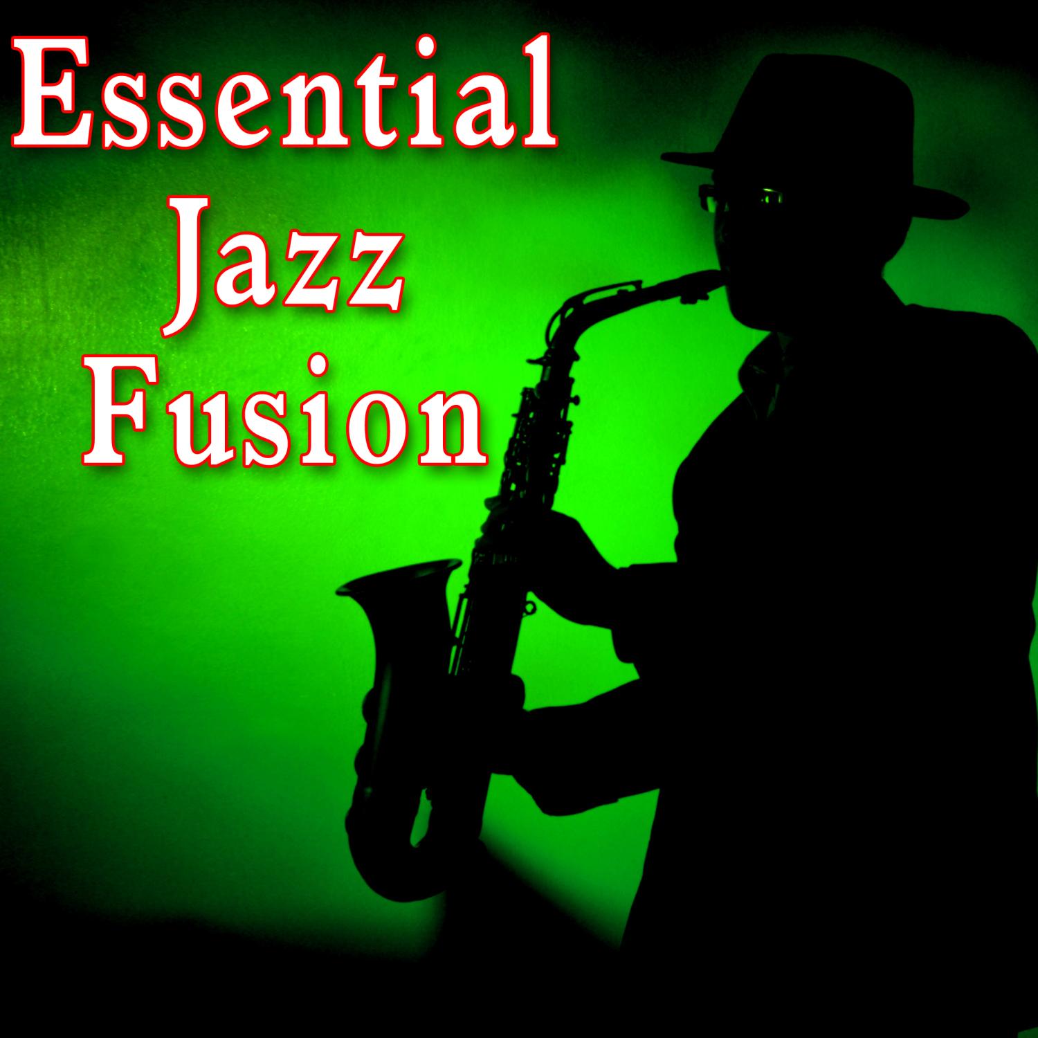 Essential Jazz Fusion