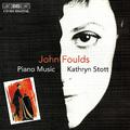 FOULDS: Piano Music