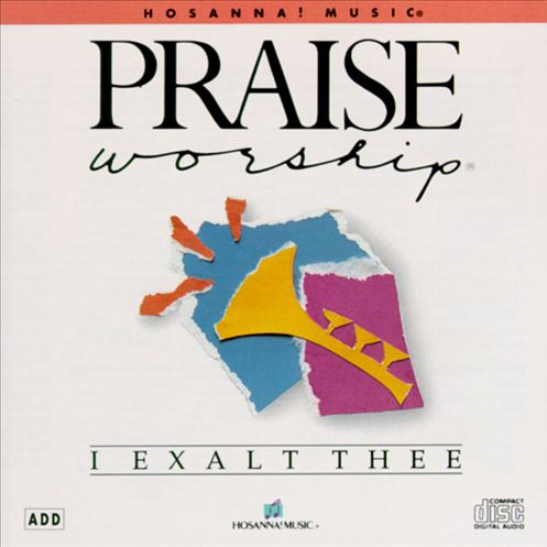 I Exalt Thee