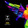 Evoke - In To You (Original Mix)