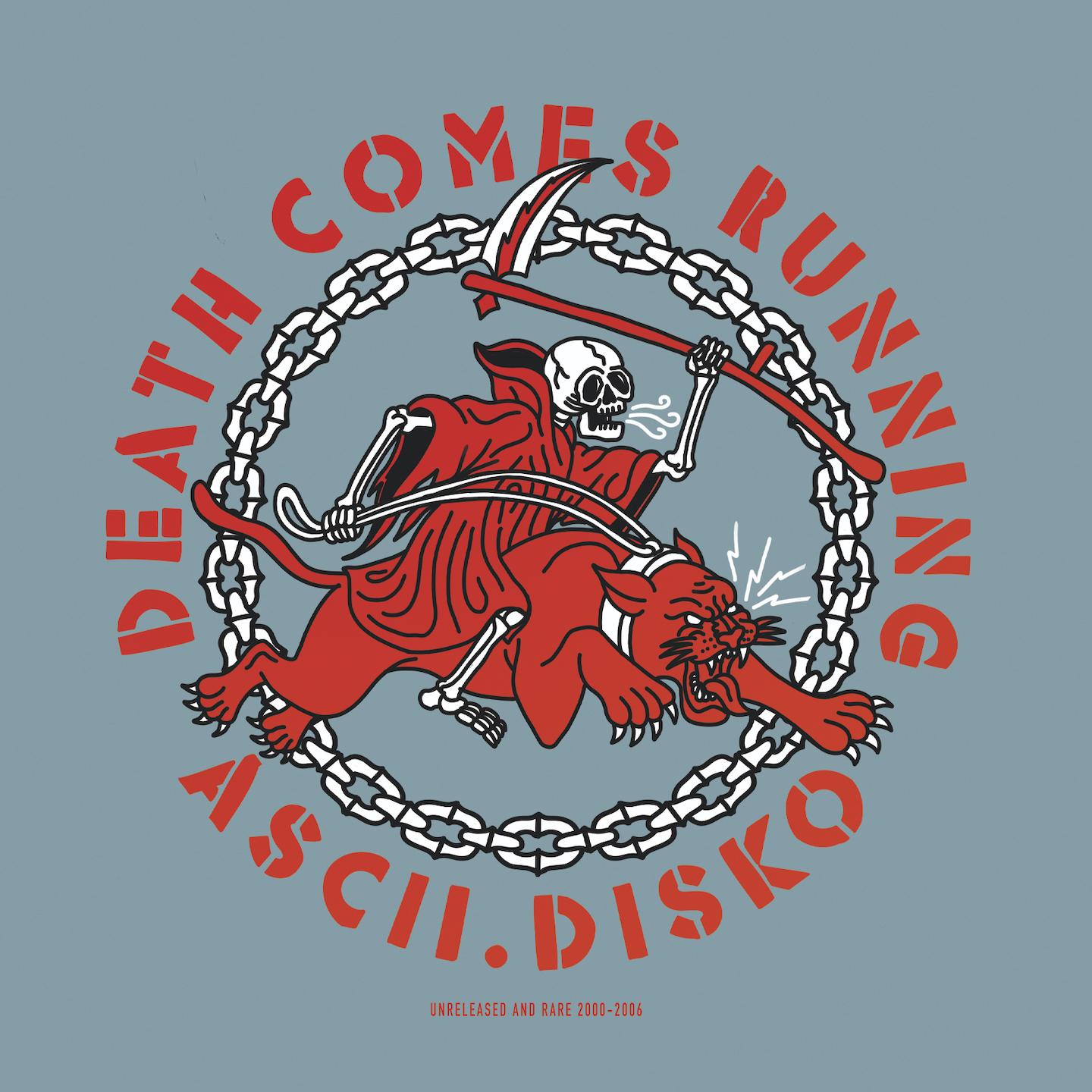 Death Comes Running (Unreleased and Rare 2000 - 2006)