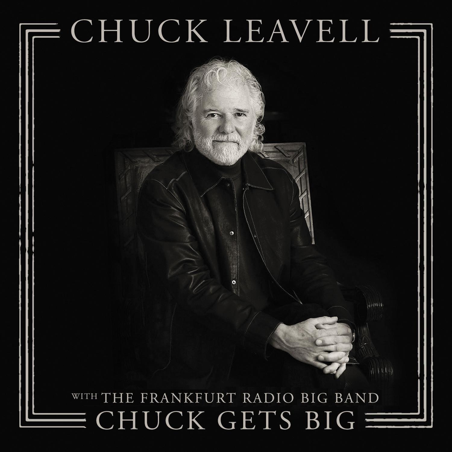 Chuck Gets Big (with The Frankfurt Radio Big Band)