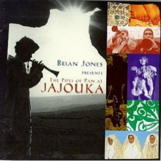 Brian Jones Presents: The Pipes of Pan at Jajouka