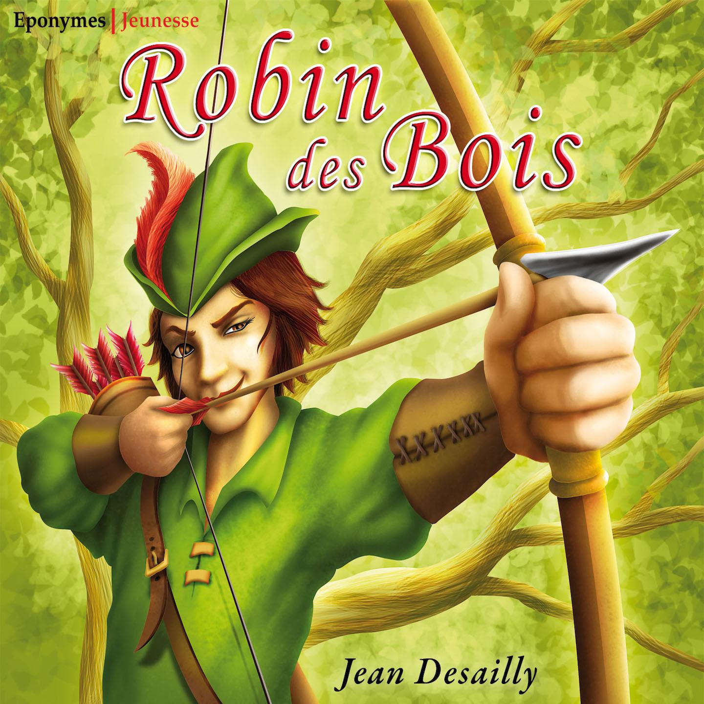 Robin des Bois (Conte pour enfant)
