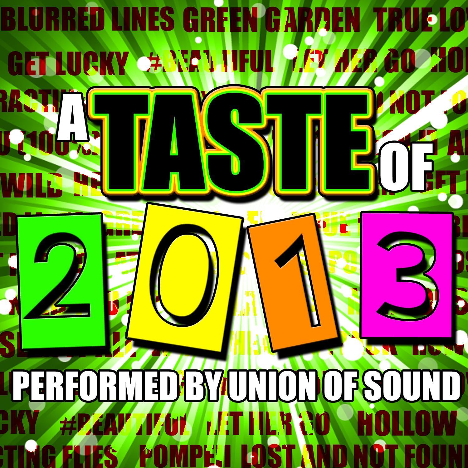 A Taste of 2013