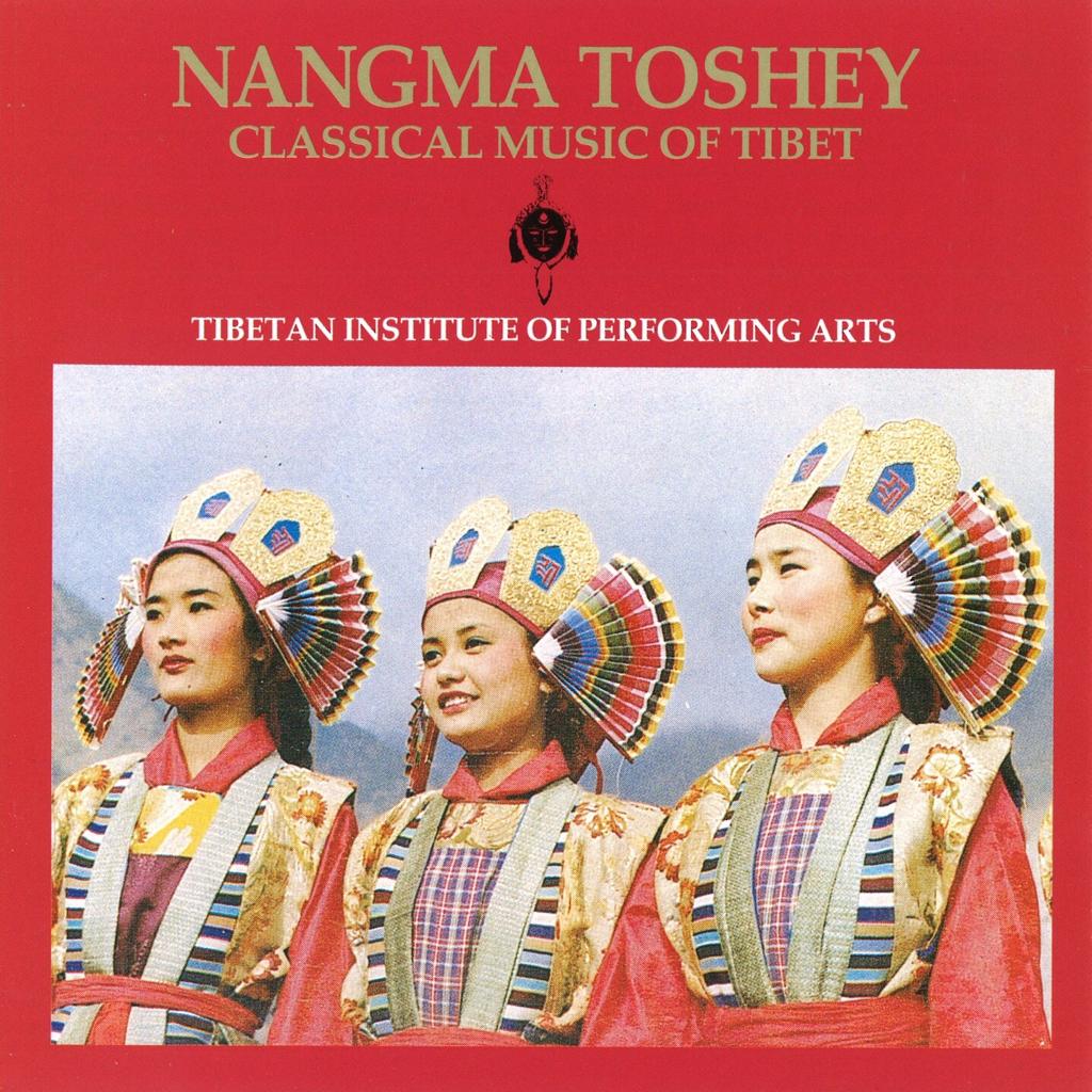 NangmaToshey【囊玛堆谐】