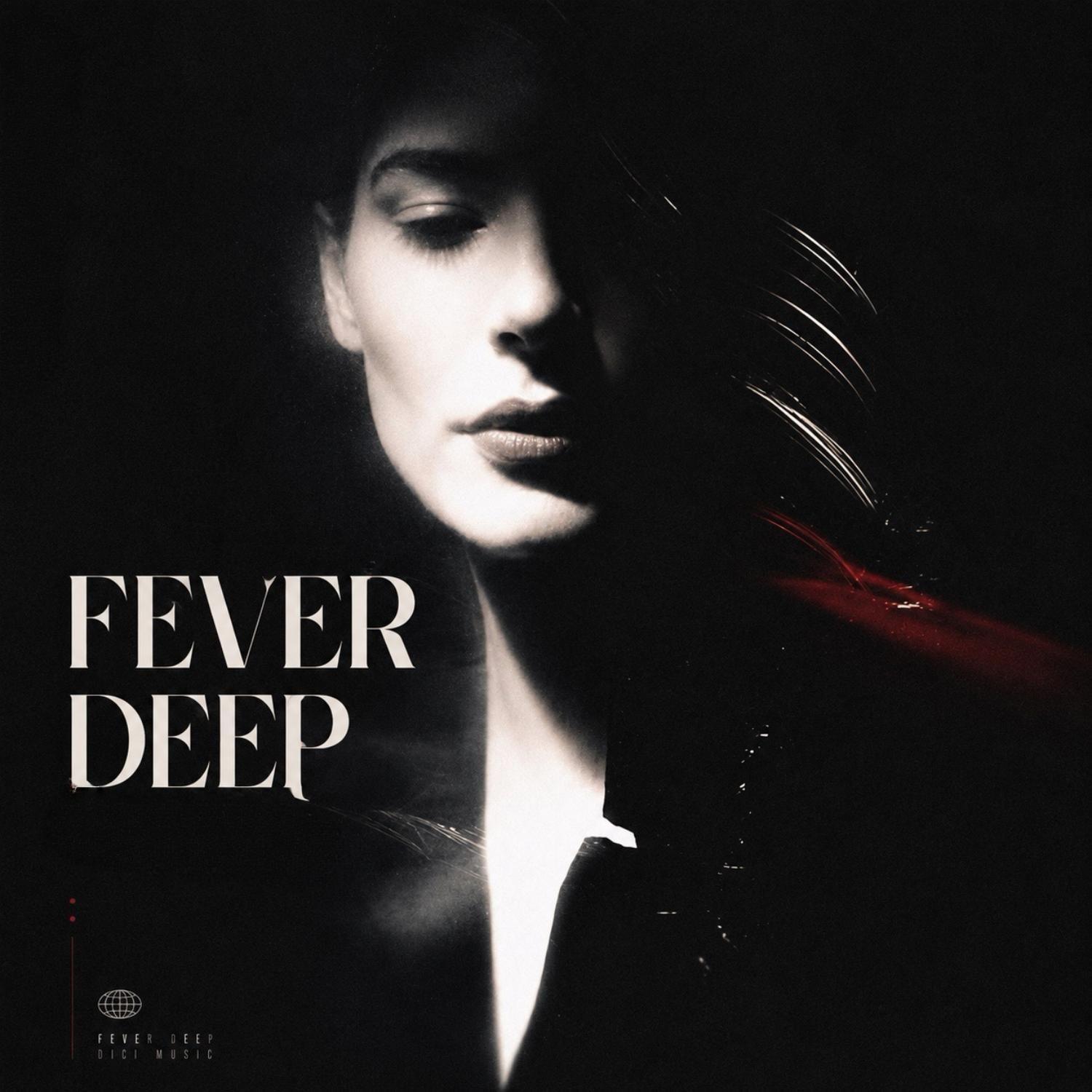 Fever Deep