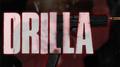 Drilla专辑