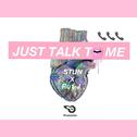 Just talk to me专辑