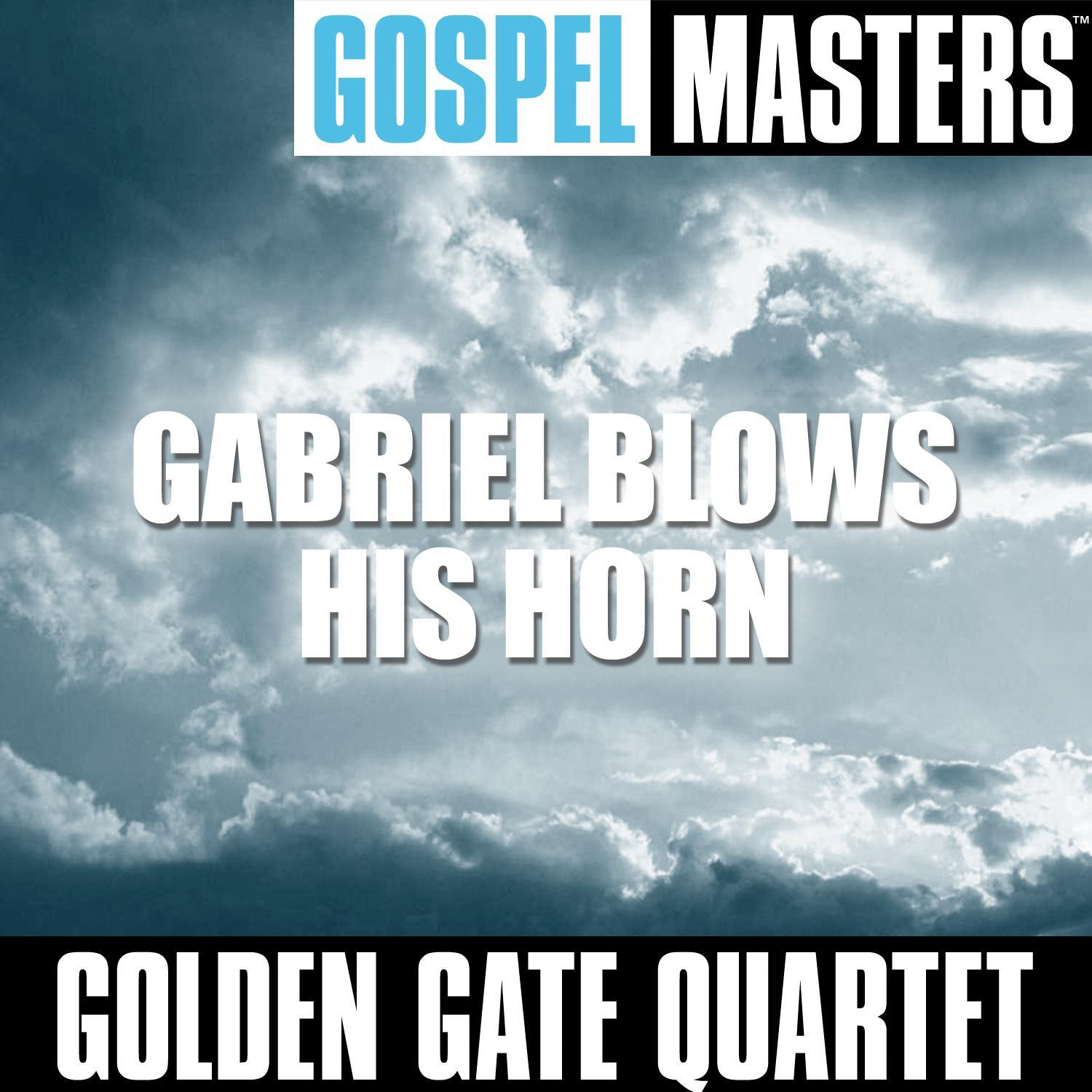Gospel Masters: Gabriel Blows His Horn