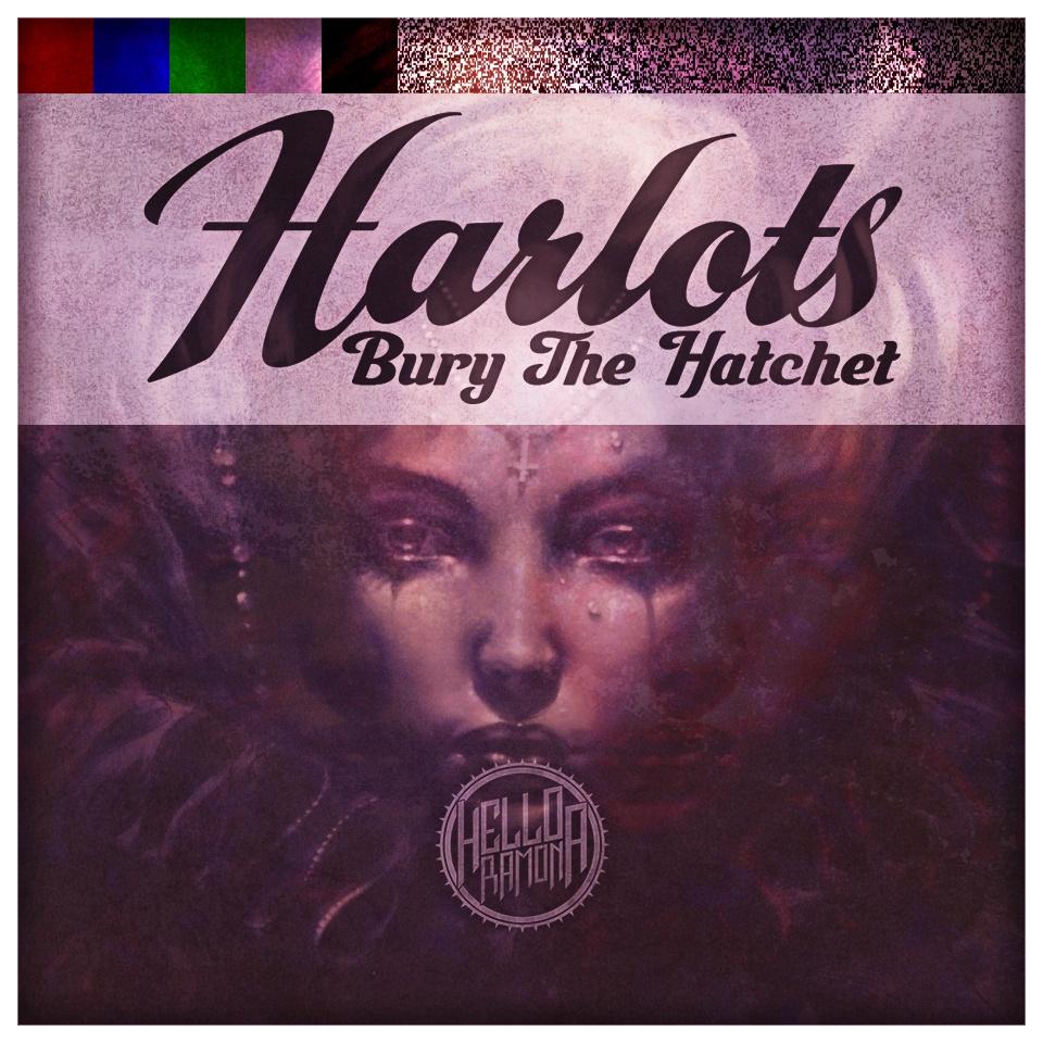 Harlots (Bury the Hatchet) - Single