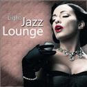 Light Jazz Lounge专辑