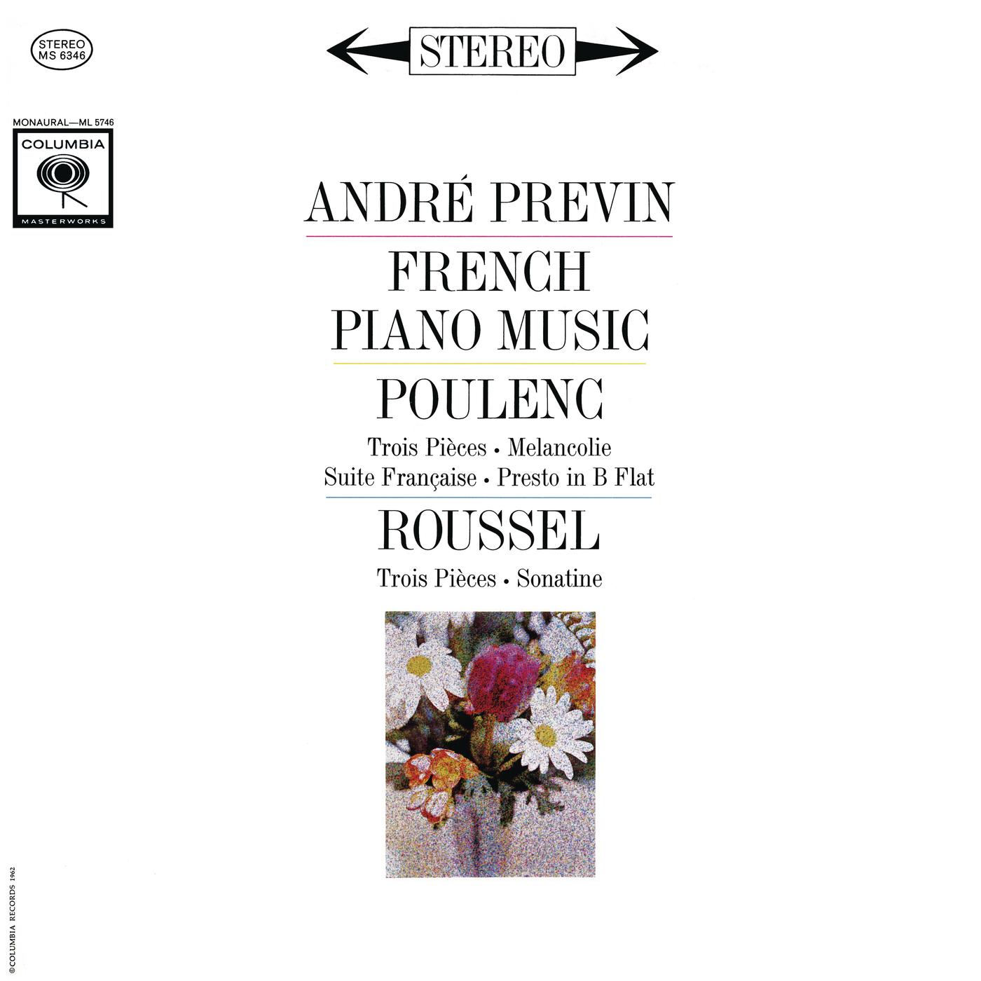 Poulenc: 3 Pièces FP. 48 & Suite Francaise FP. 80 - Roussel: 3 Pièces Op. 49 & Sonatine Op. 16 (Remastered)