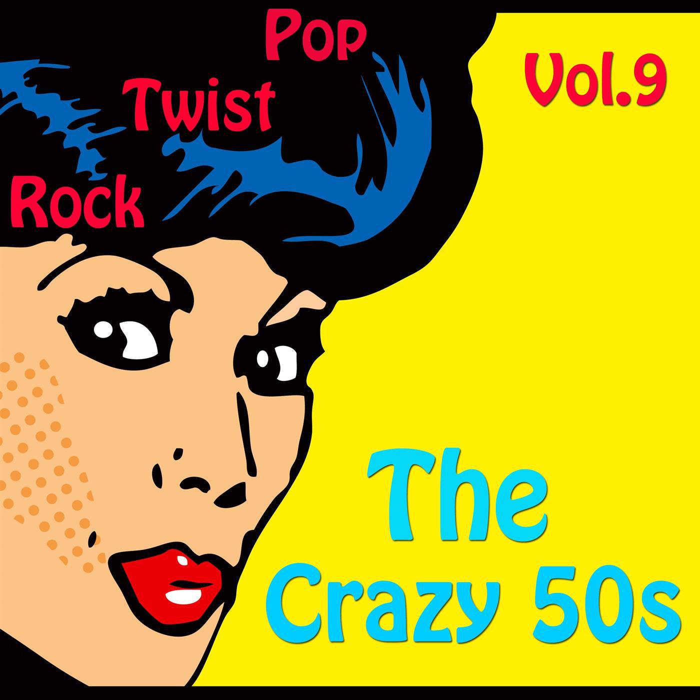 The Crazy 50s Vol. 9专辑