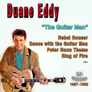 Duane Eddy - (Dance with the) Guitar Man (Karaoke Version) 带和声伴奏 （升1半音）