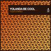 Yolanda Be Cool - Tiger Stripes