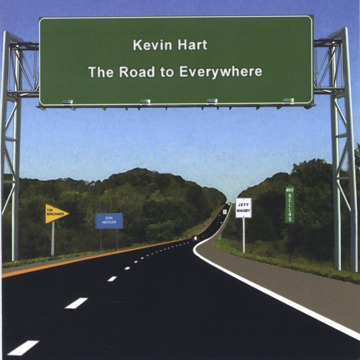 The Road to Everywhere