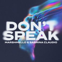 marshmello、Sabrina Claudio - Don't Speak(精消带伴唱)伴奏