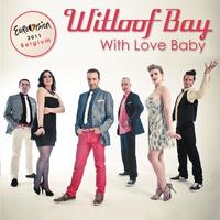 With Love Baby - Witloof Bay (Eurovision 2011 karaoke)