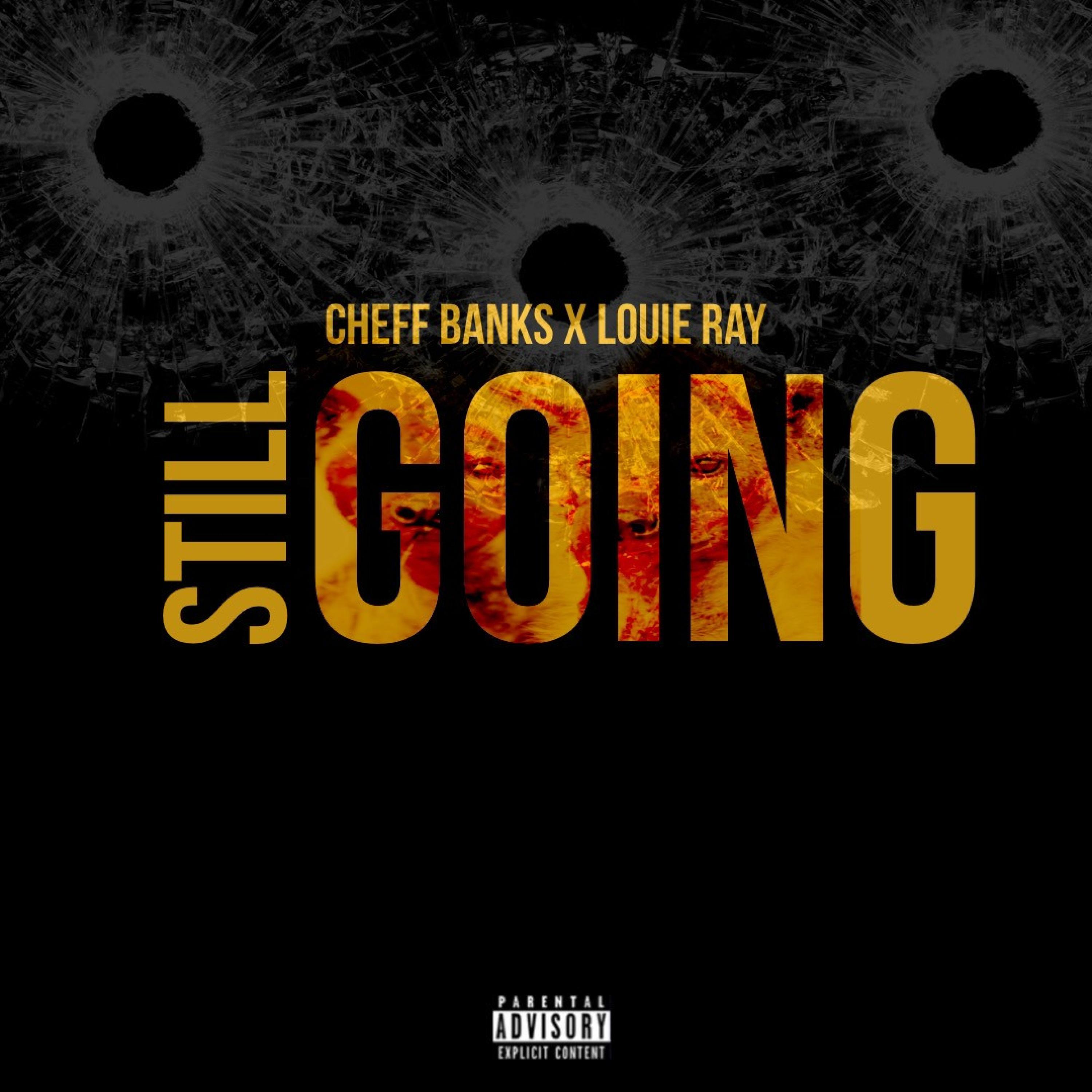 still going (feat. Louie Ray)