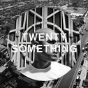 Twenty-Something专辑