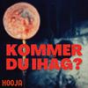 Hooja - KOMMER DU IHÅG?