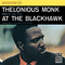 Thelonious Monk Quartet Plus Two at the Blackhawk [live]专辑