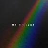 Mares - My victory (feat. Gobs & Lamin)