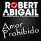 Amor Prohibido ( feat. Ebon-e & Royston Williams)专辑