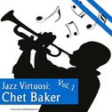 Jazz Virtuosi: Chet Baker Vol. 1