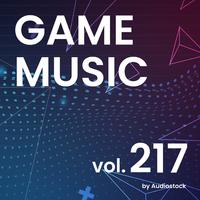 GAME MUSIC, Vol. 217 -Instrumental BGM- by Audiostock