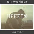 Livewire (Upheim Remix)