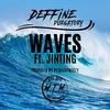 Deffine - WAVES (feat. JINTING) (Radio Edit)