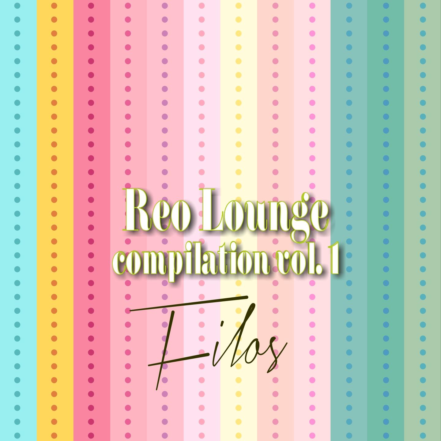 Reo Lounge Compilation (Vol. 1)