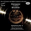 BRUCKNER, A.: Symphony No. 4, "Romantic" (1881 version, ed. R. Haas) (Vienna Symphony, Klemperer) (1
