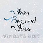 Stars Beyond Stars (Vindata Edit)专辑