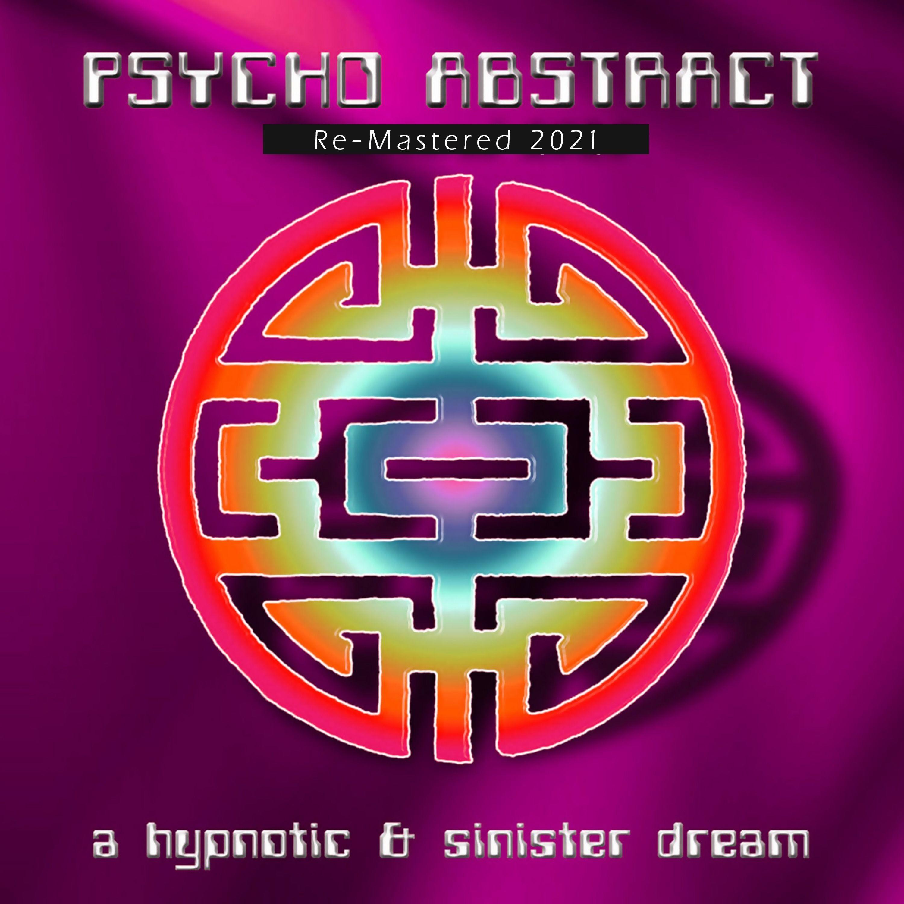 A Hipnotic & Sinister Dream (Remastered 2021)