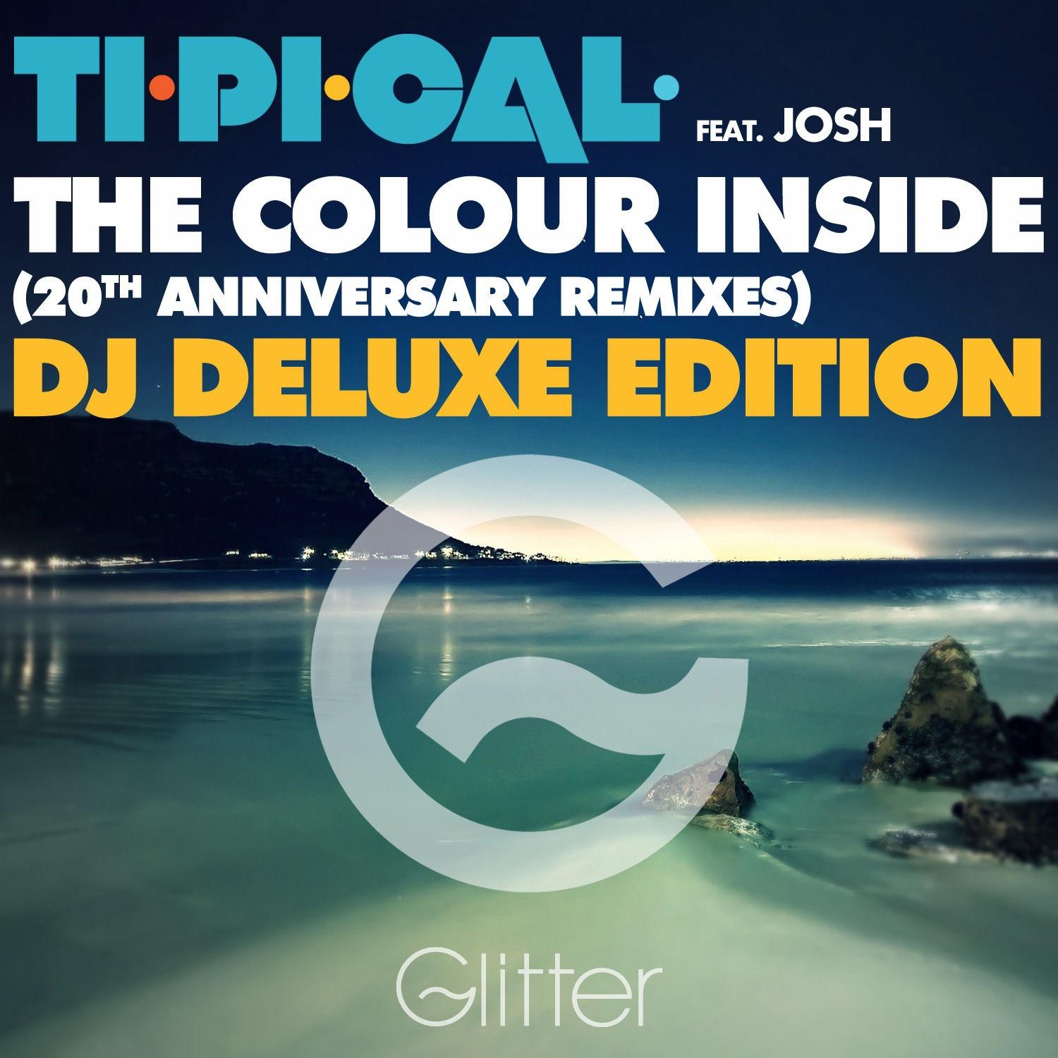 The Colour Inside (20th Anniversary Remixes) [DJ Deluxe Edition]