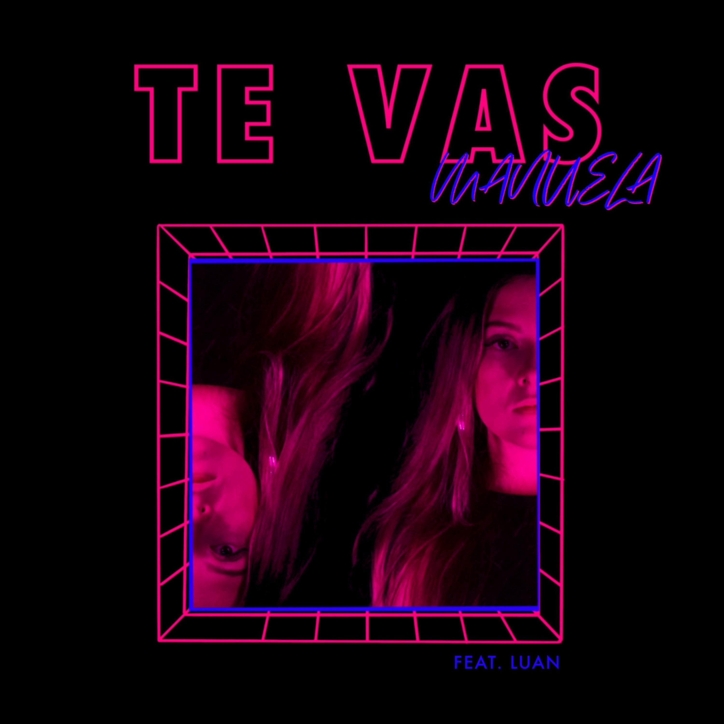 Te Vas