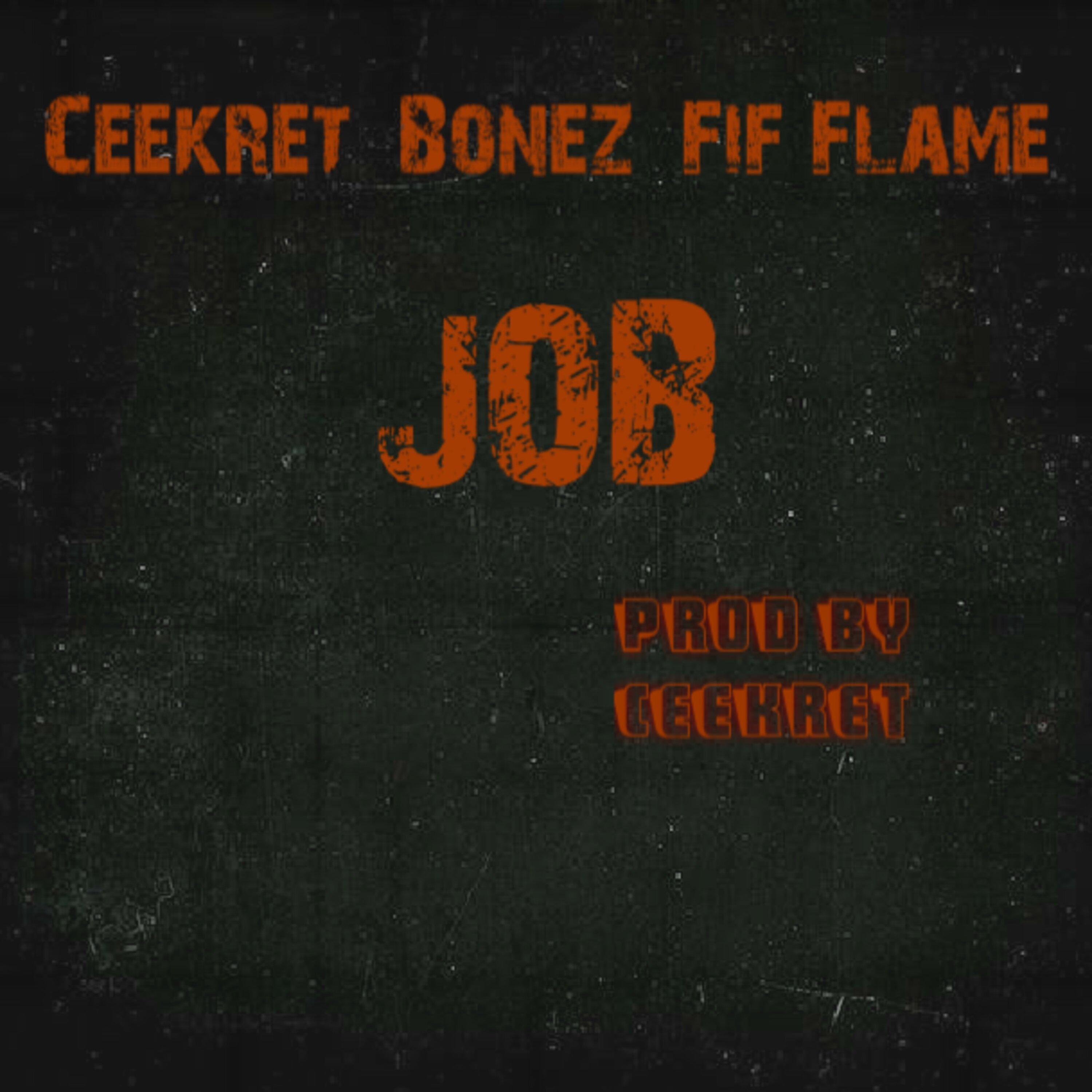 JOB (feat. Bonez & Fif Flame)