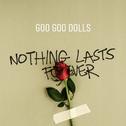 Nothing Lasts Forever专辑