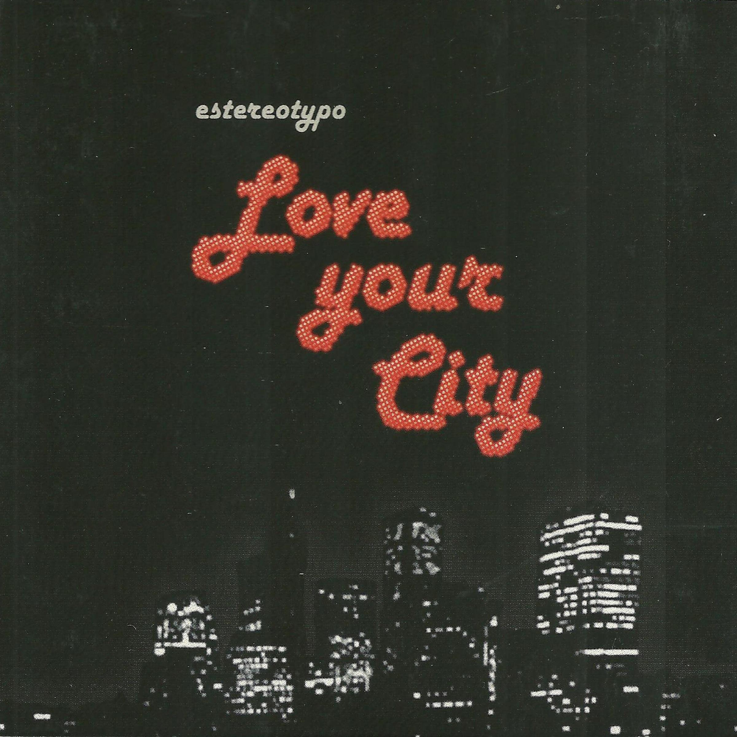 Love Your City